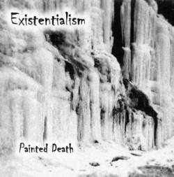Existentialism : Painted Death